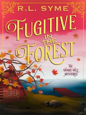 cover image of Fugitive in the Forest